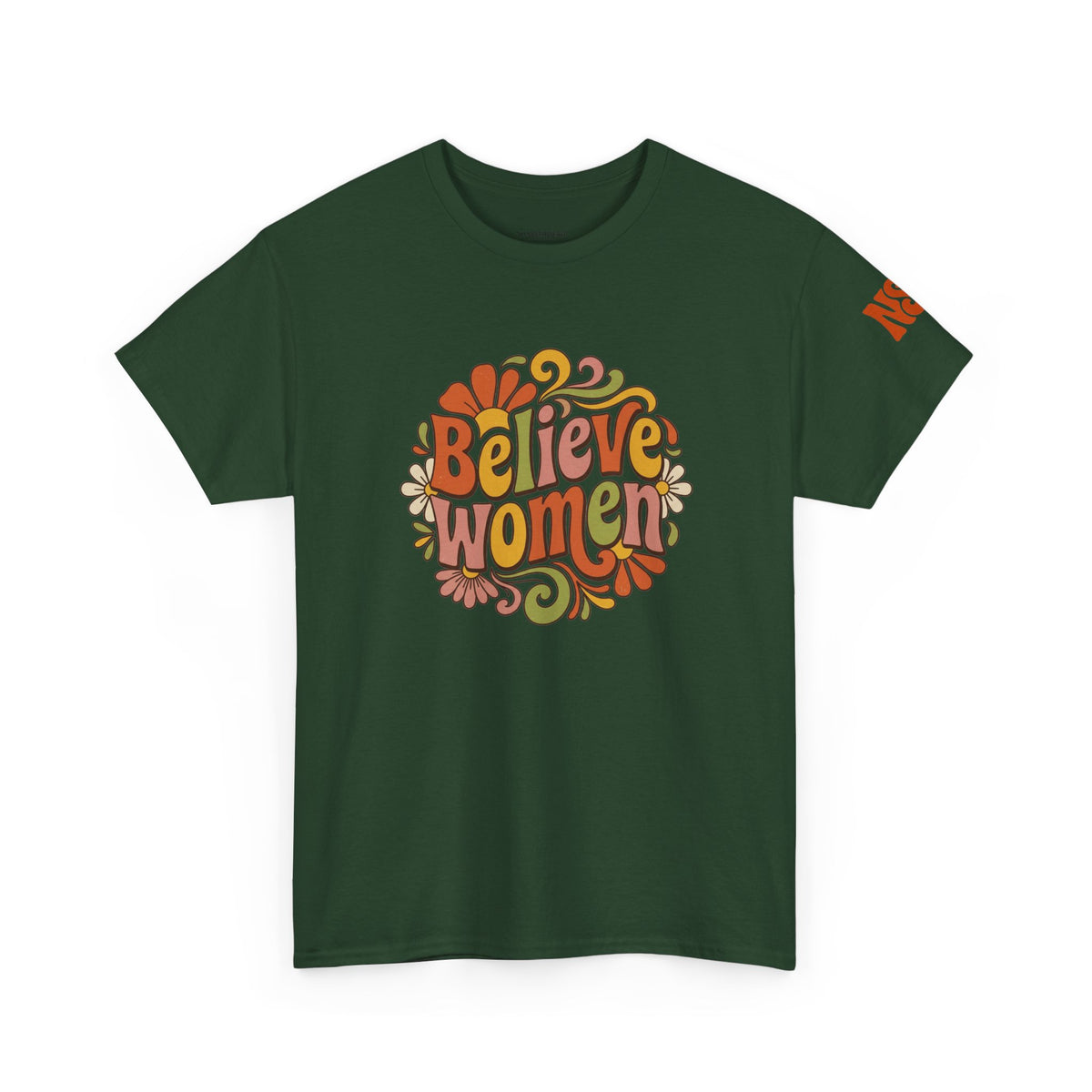 Believe Women Retro Floral Tee — 70s-Inspired Feminist Cotton Shirt