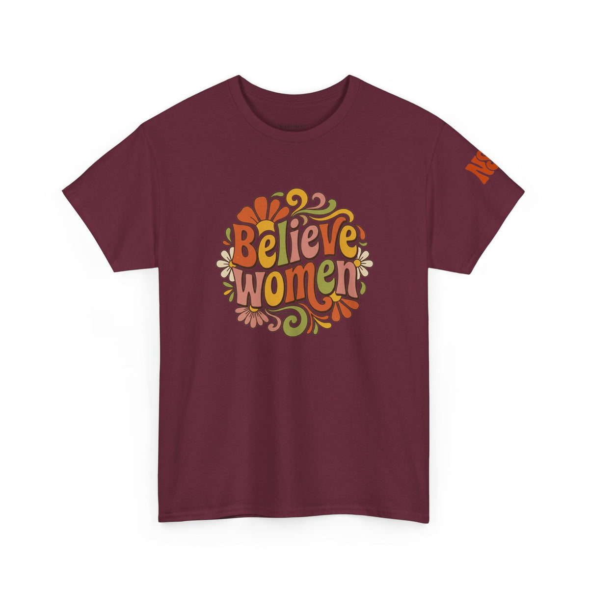 Believe Women Retro Floral Tee — 70s-Inspired Feminist Cotton Shirt